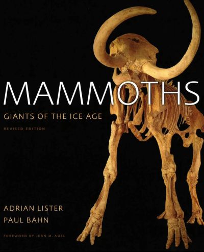 Mammoths: Giants Of The Ice Age